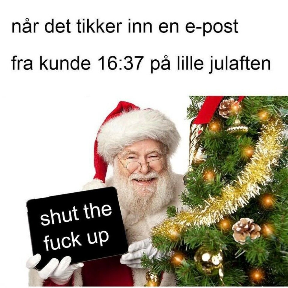 Blir godt mottatt: Memes om slitsomme kunder er populært på kontoen. - Enten det er kunder som er vanskelige, eller kommer tilbake og pirker i ting, sier Nils.