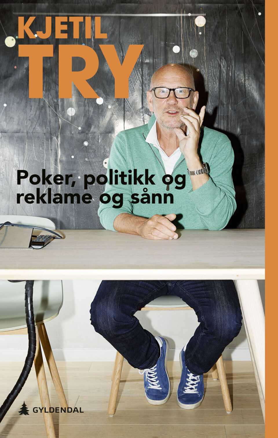 Slik ser den ut: Ingen skal være i tvil om hvem denne boken handler om. Her ser du bokomslaget til den nye selvbiografien til Kjetil Try. Foto: Faksimile.